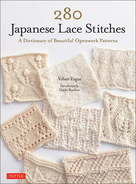280 Japanese Lace Stitches - Nihon Vogue & Gayle Roehm