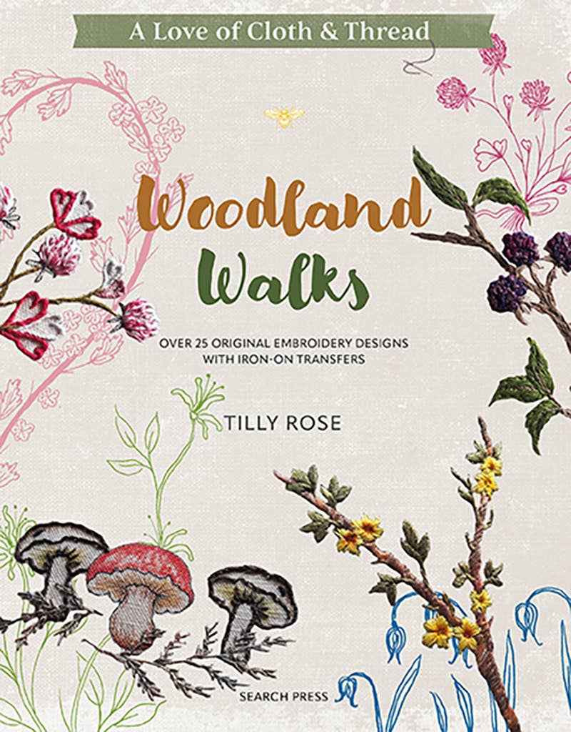 A Love of Fabric & Thread: Woodland Walk— Tilly Rose