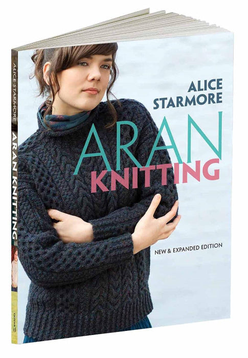 Aran Knitting: New and Expanded Edition- Alice Starmore