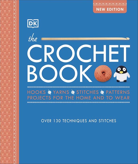 The Crochet Book -  Dorling Kindersley