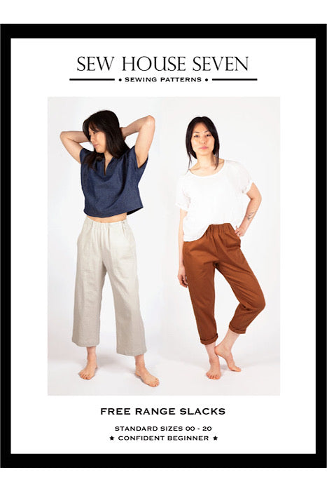 Free Range Slacks  - Sew House Seven