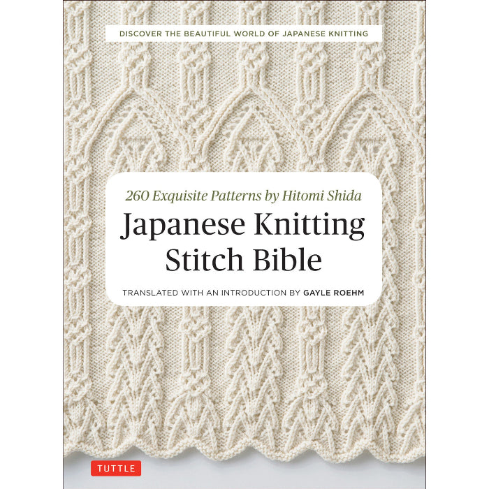 Japanese Knitting Stitch Bible- Hitomi Shida