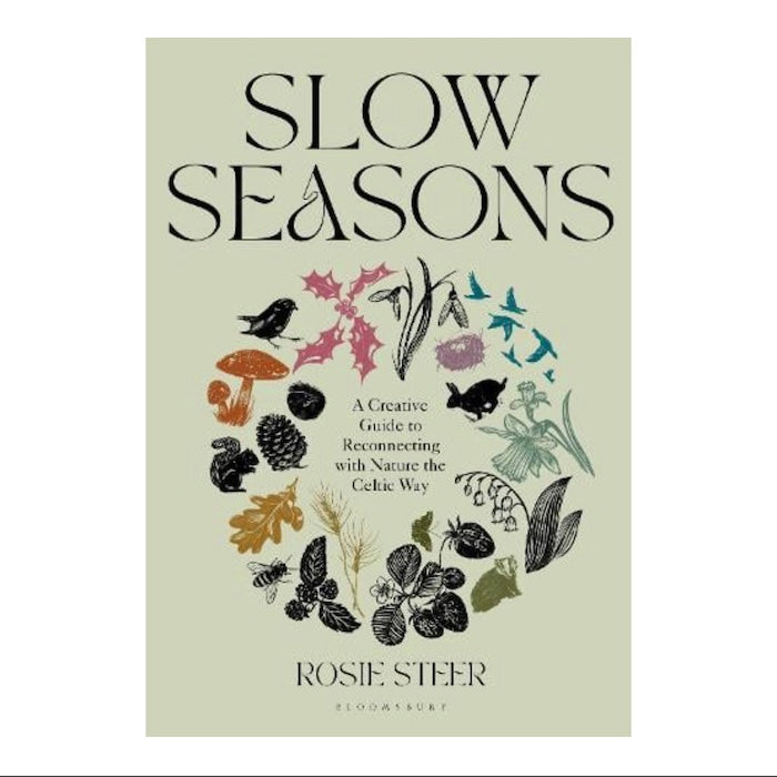 Slow Seasons - Rosie Steer