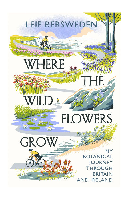Where the Wild Flowers Grow - Leif Bersweden