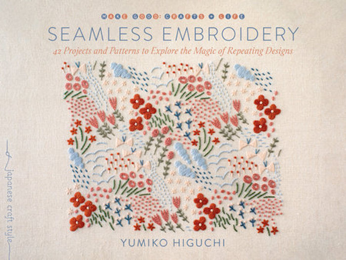 Seamless Embroidery - Yumiko Huguchi